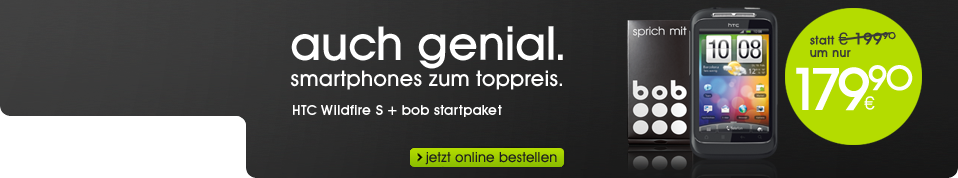 Das HTC Wildfire S bei bob